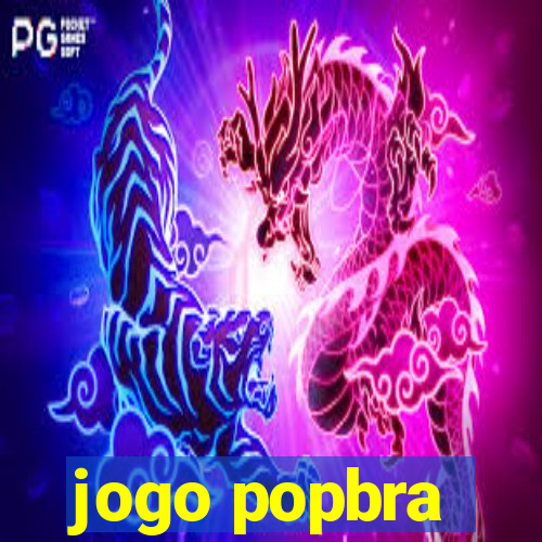 jogo popbra